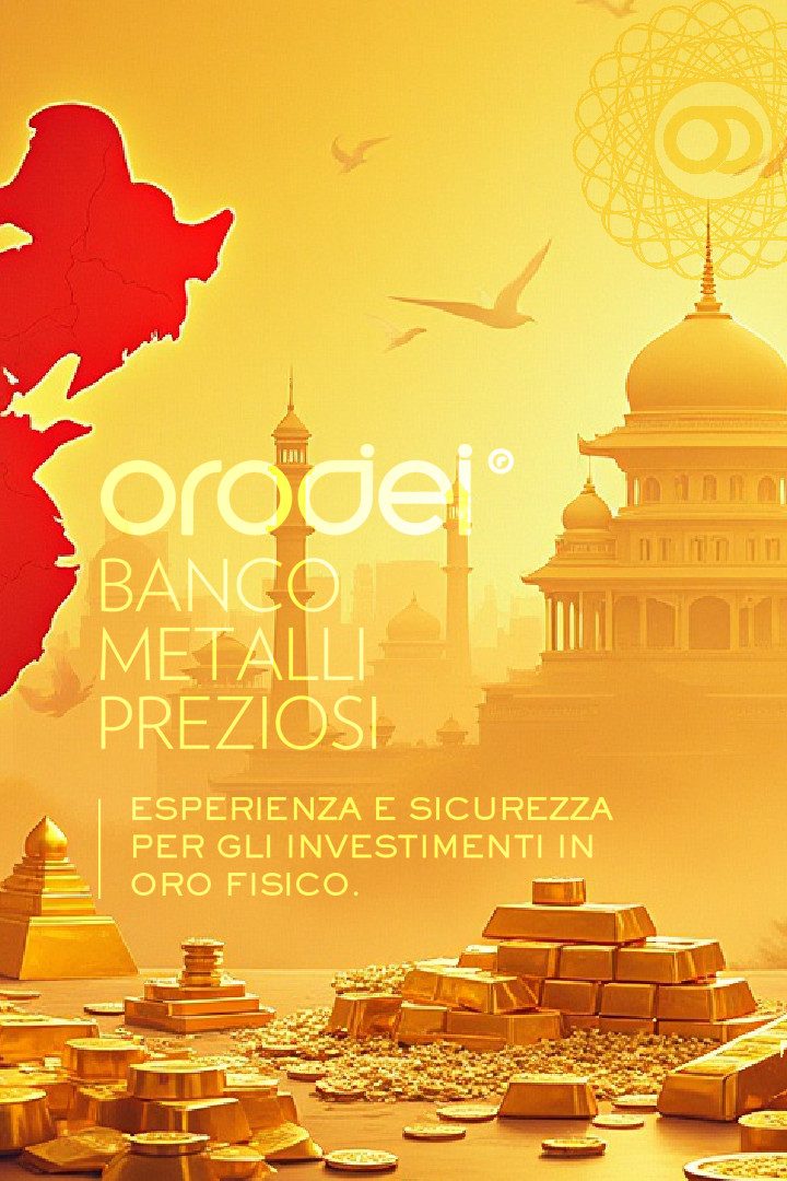 Orodei Banco Metalli Preziosi: La domanda asiatica traina l’oro: India e Cina si alternano nel dettare l’andamento dei prezzi