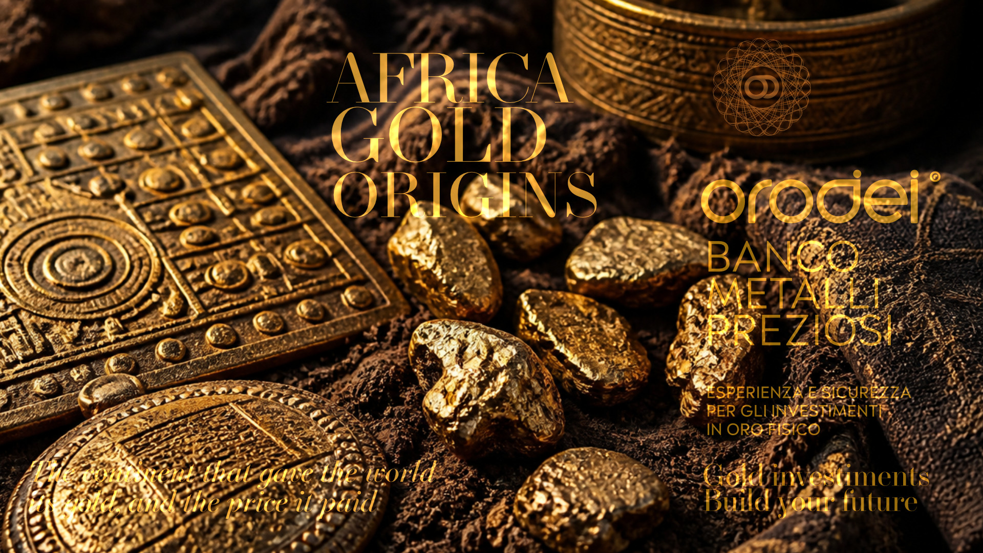 Orodei Banco Metalli Preziosi — Gold: L'Africa e l'Oro