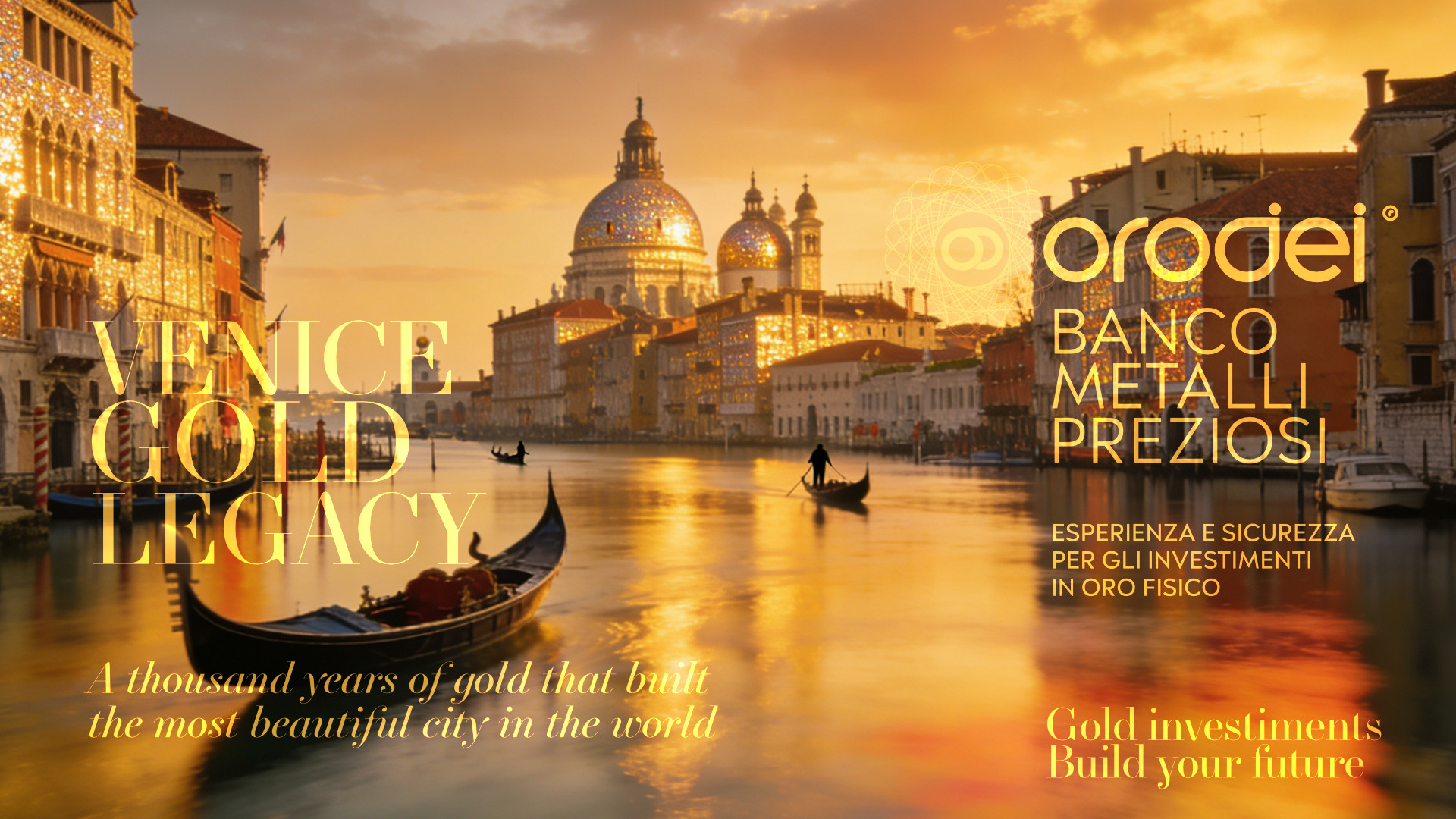 Orodei Banco Metalli Preziosi — Gold: Venezia e l'Oro
