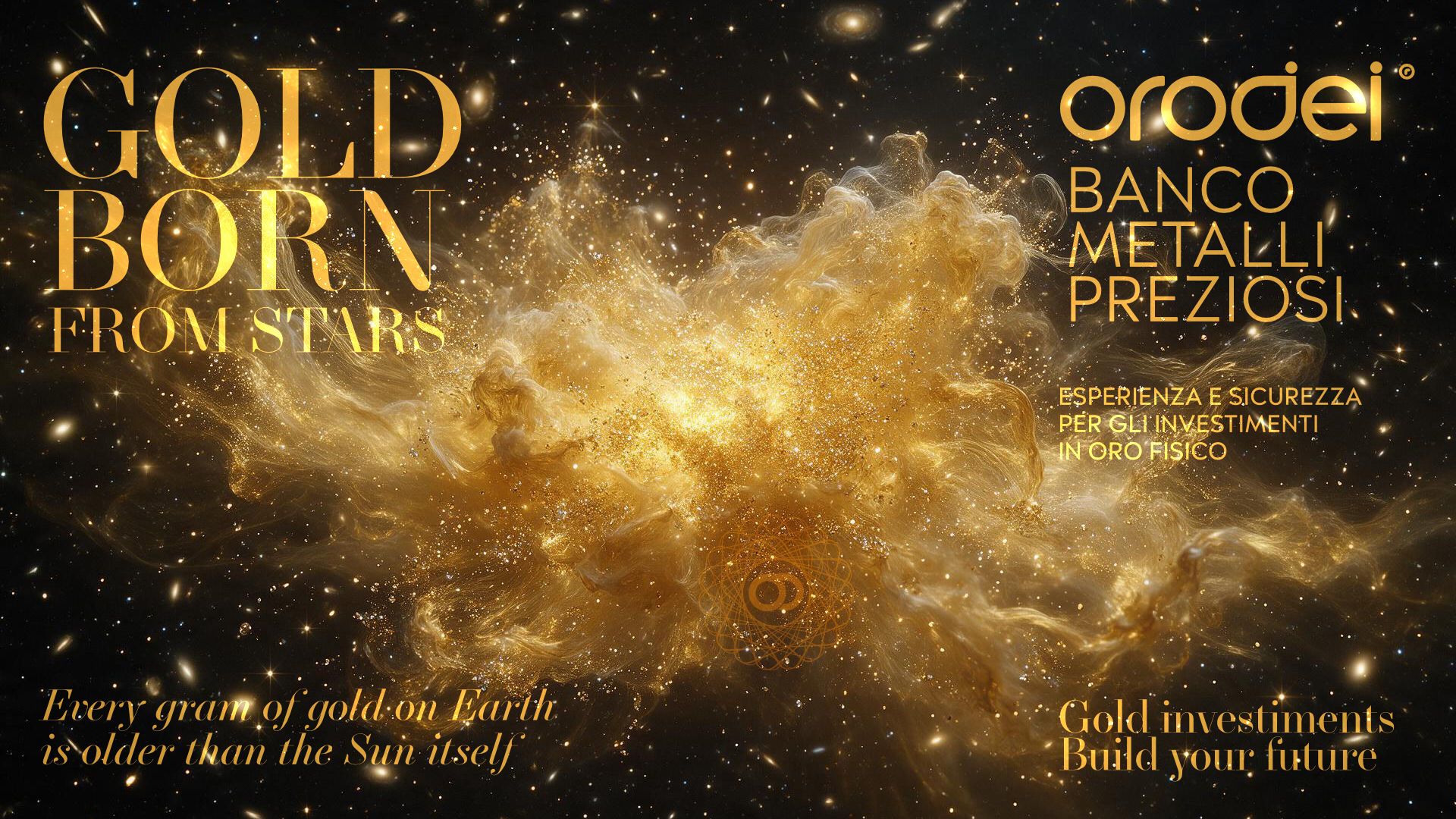 Orodei Banco Metalli Preziosi — Gold: L'Origine Cosmica dell'Oro