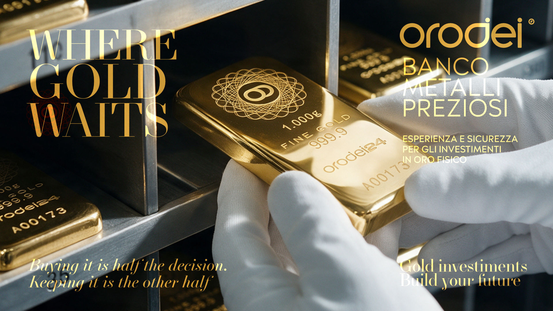 Orodei Banco Metalli Preziosi — Gold: Dove si Custodisce l'Oro